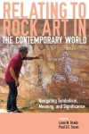 [2016] Relating to rock art in the contemporary world: navigating symbolism, meaning and significance