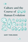 [Paru 2018] Culture and the Course of Human Evolution