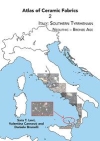 Atlas of Ceramic Fabrics 2 : Italy: Southern Tyrrhenian. Neolithic  Bronze Age / Sara Tiziana Levi, Valentina Cannav & Daniele Brunelli (2019)