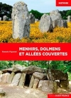 Menhirs, dolmens et alles couvertes / Romain Pigeaud (2019)