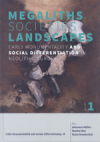 Proceedings of the international conference "Megaliths  Societies  Landscapes. Early Monumentality and Social Differentiation in Neolithic Europe" (16th20th June 2015) in Kiel / Johannes Mller, Martin Hinz & Maria Wunderlich (2019)