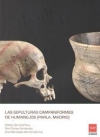 Las sepulturas campaniformes de Humanejos (Parla, Madrid) / Rafael Garrido Pena, Ral Flores Fernandez, Ana Mercedes Herrero Corral & Oscar Cambra Moo (2019)