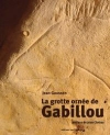 La grotte orne de Gabillou / Jean Gaussen (2019)