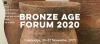 Bronze Age Forum 2020