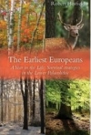 The Earliest Europeans  a Year in the Life: Survival Strategies in the Lower Palaeolithic / Robert Hosfield (2020)