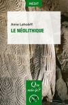 Le Nolithique / Anne Lehorff (2020)