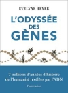 L'odysse des gnes / Evelyne Heyer (2020)