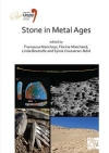 Stone in Metal Ages/ Francesca Manclossi, Florine Marchand, Linda Boutoille & Sylvie Cousseran (2020)