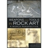Weapons and Tools in Rock Art: A world perspective / Ana M.S. Bettencourt, Manuel Santos Estvez & Hugo Aluai Sampaio (2021)