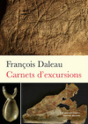 Carnets dexcursions (1869-1925) / Franois Daleau, Marc Groenen, Prfacier (2021)