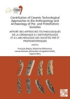 Contribution of Ceramic Technological Approaches to the Anthropology and Archaeology of Pre- and Protohistoric Societies / Franois Giligny et al. (2021)