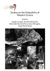 Studies on the Palaeolithic of Western Eurasia / Gyrgy Lengyel, Jarosław Wilczyński, Marta Snchez de La Torre, Xavier Mangado Llach & Josep Maria Fullola Pericot (2021)