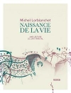Naissance de la vie : une lecture de l'art parital / Michel Lorblanchet (2020)