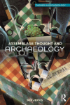 Assemblage Thought and Archaeology / Ben Jervis (2019)